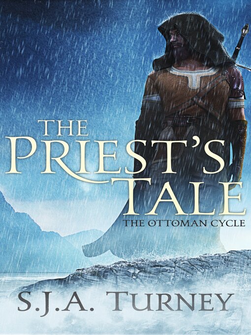 Title details for The Priest's Tale by S.J.A. Turney - Available